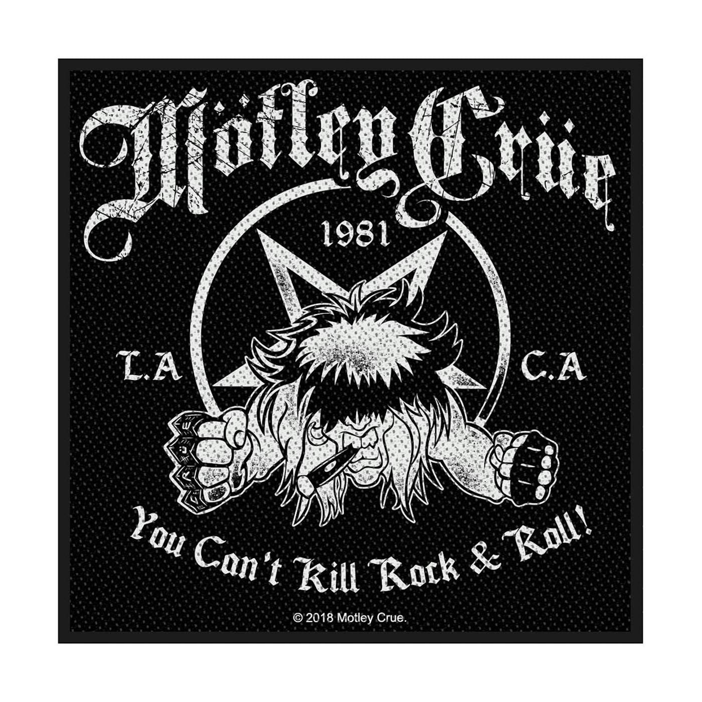 Mötley Crüe Sew-On Patch - You Can'T Kill Rock N Roll