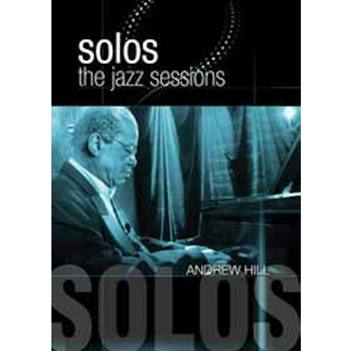 Andrew Hill DVD - Solos: The Jazz Sessions