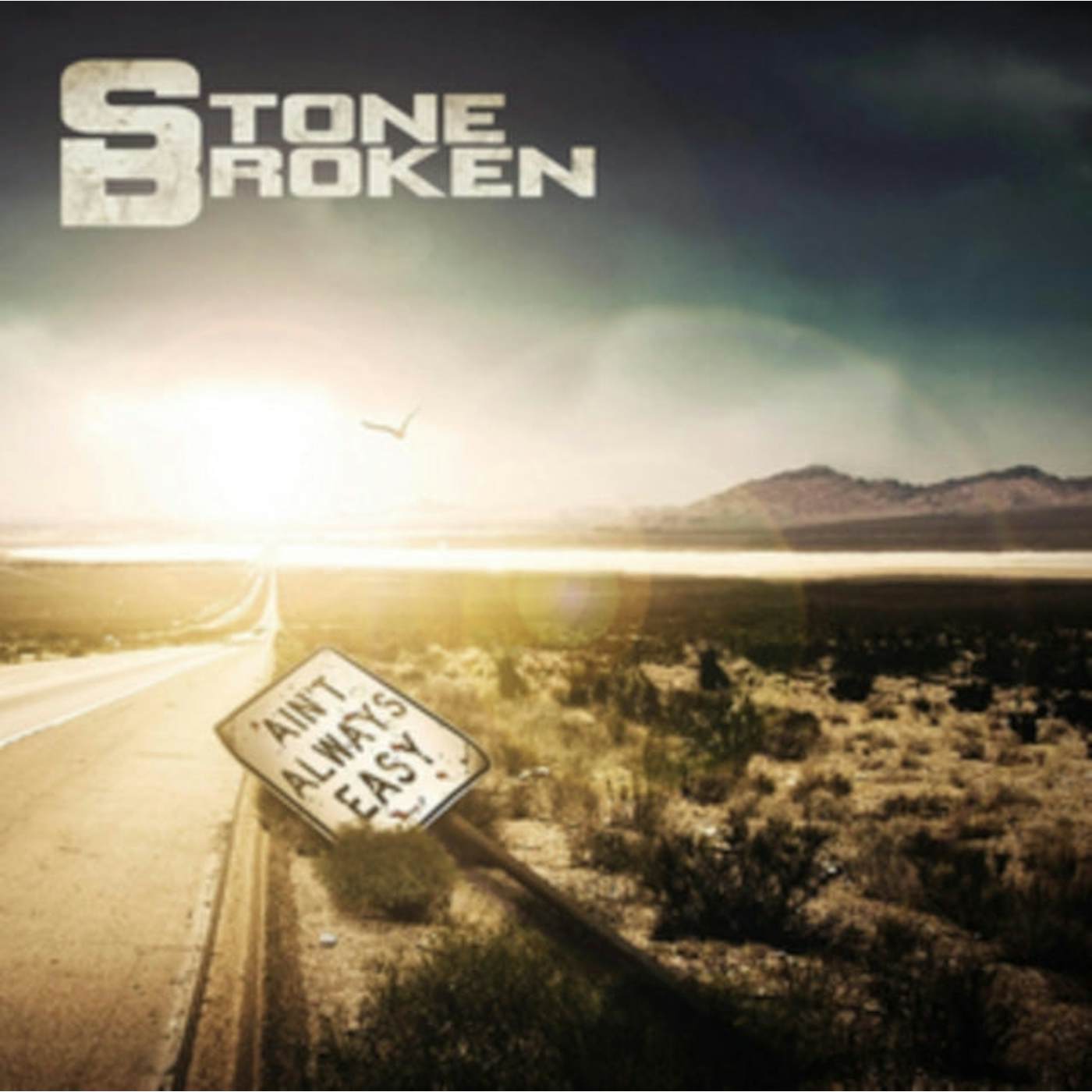 Stone Broken CD - Ain'T Always Easy
