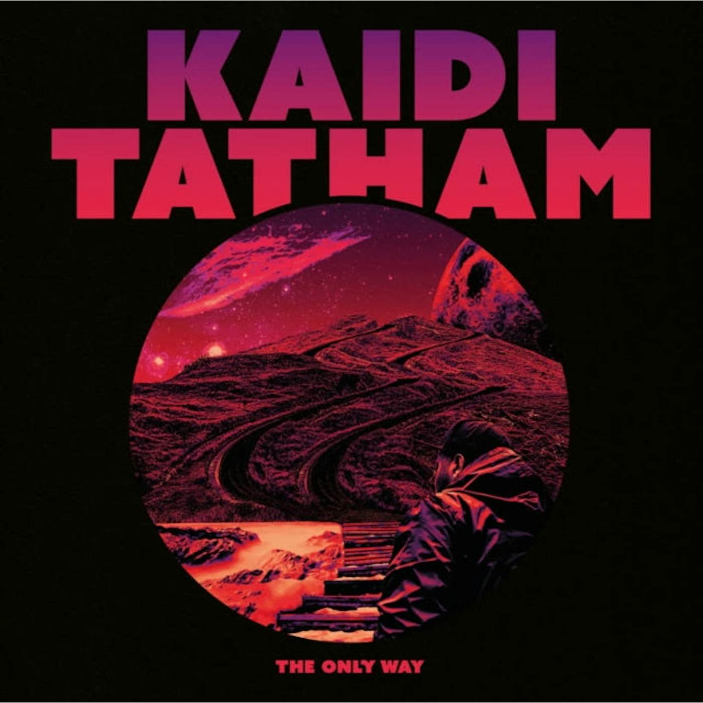 Kaidi Tatham LP - The Only Way (Vinyl)