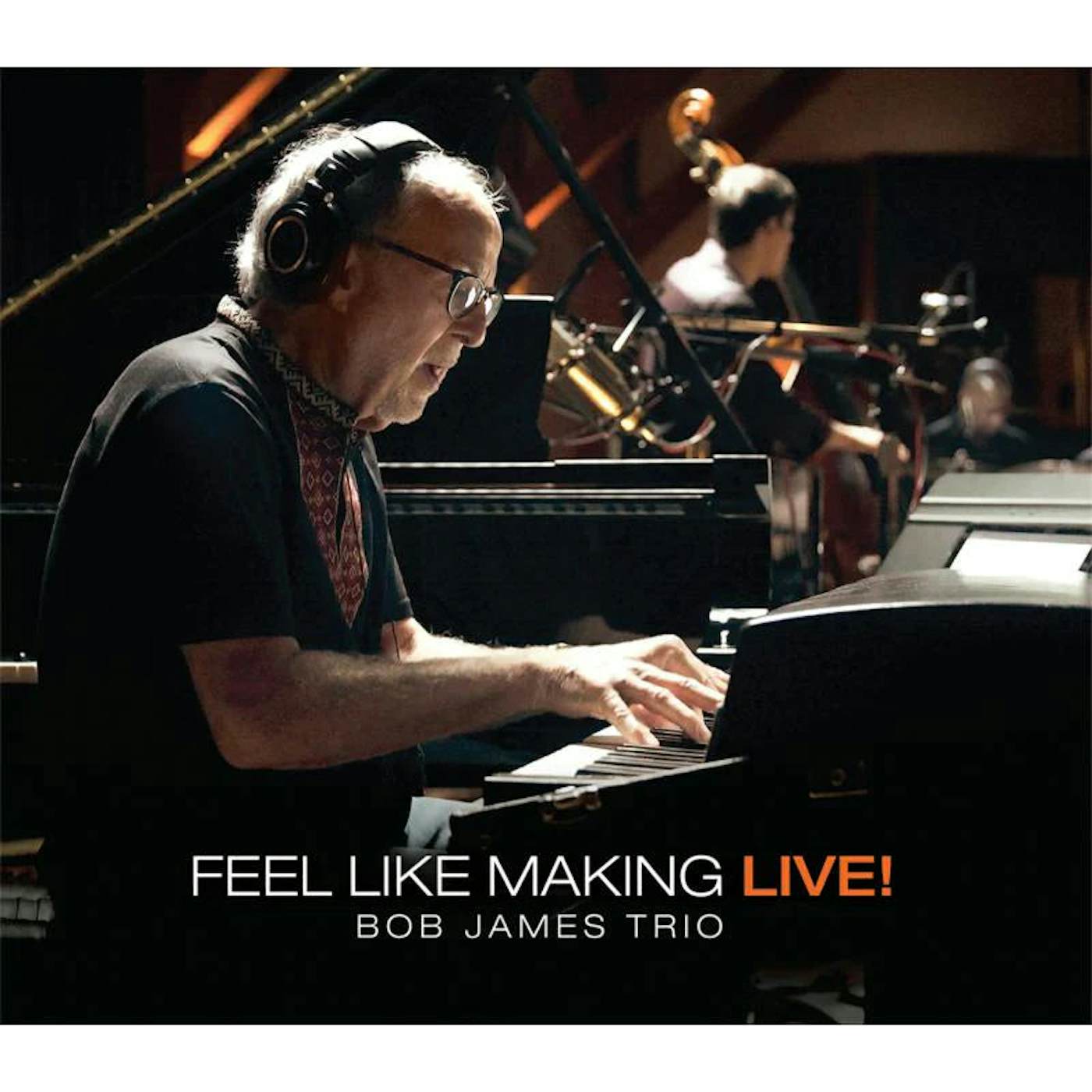 Bob James LP - Feel Like Making Live! (Vinyl)