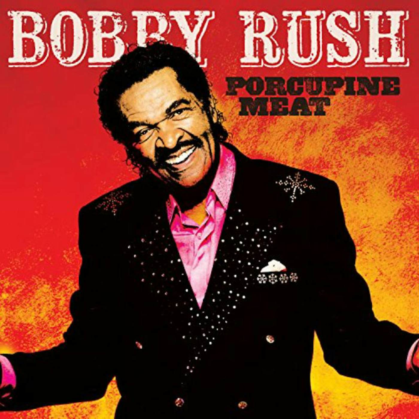 Bobby Rush LP - Porcupine Meat (Vinyl)