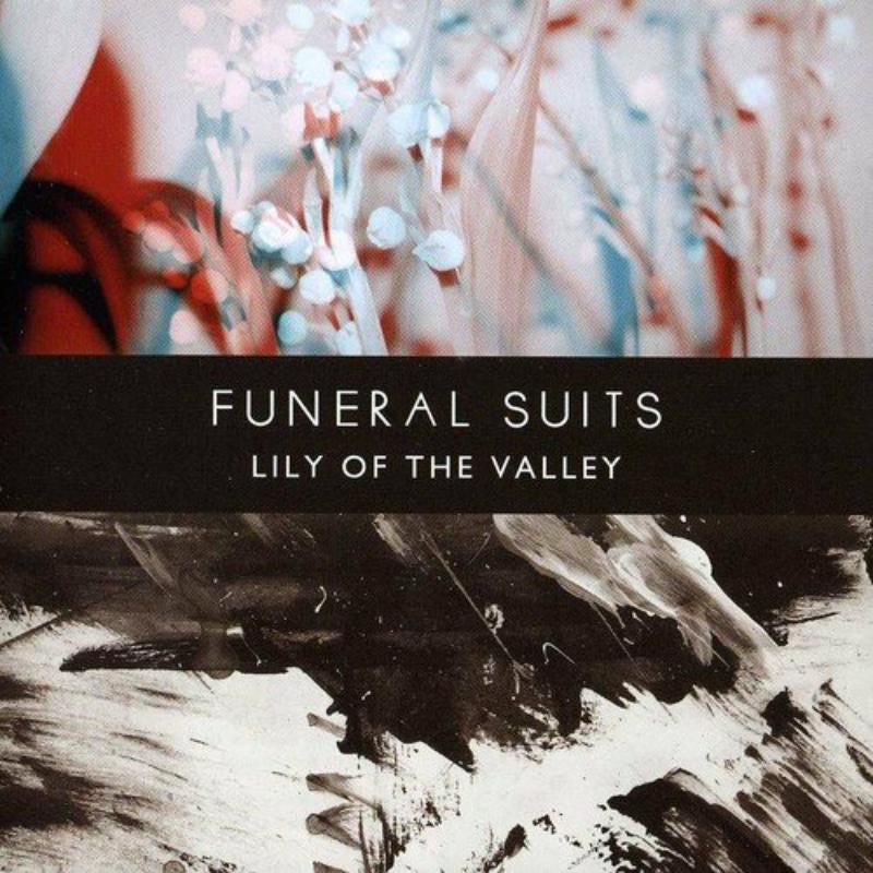 Funeral Suits LP - Lily Of The Valley (Vinyl)