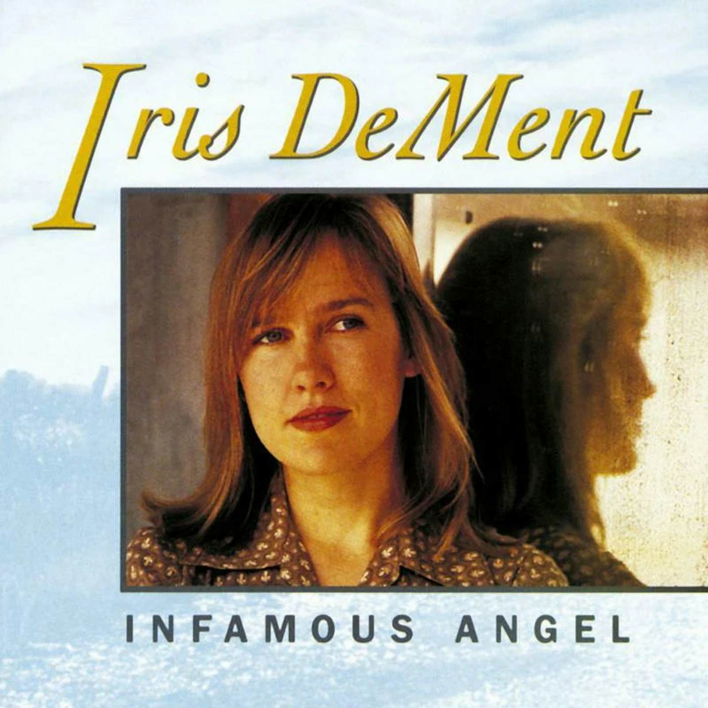 Iris Dement LP - Infamous Angel (Vinyl)