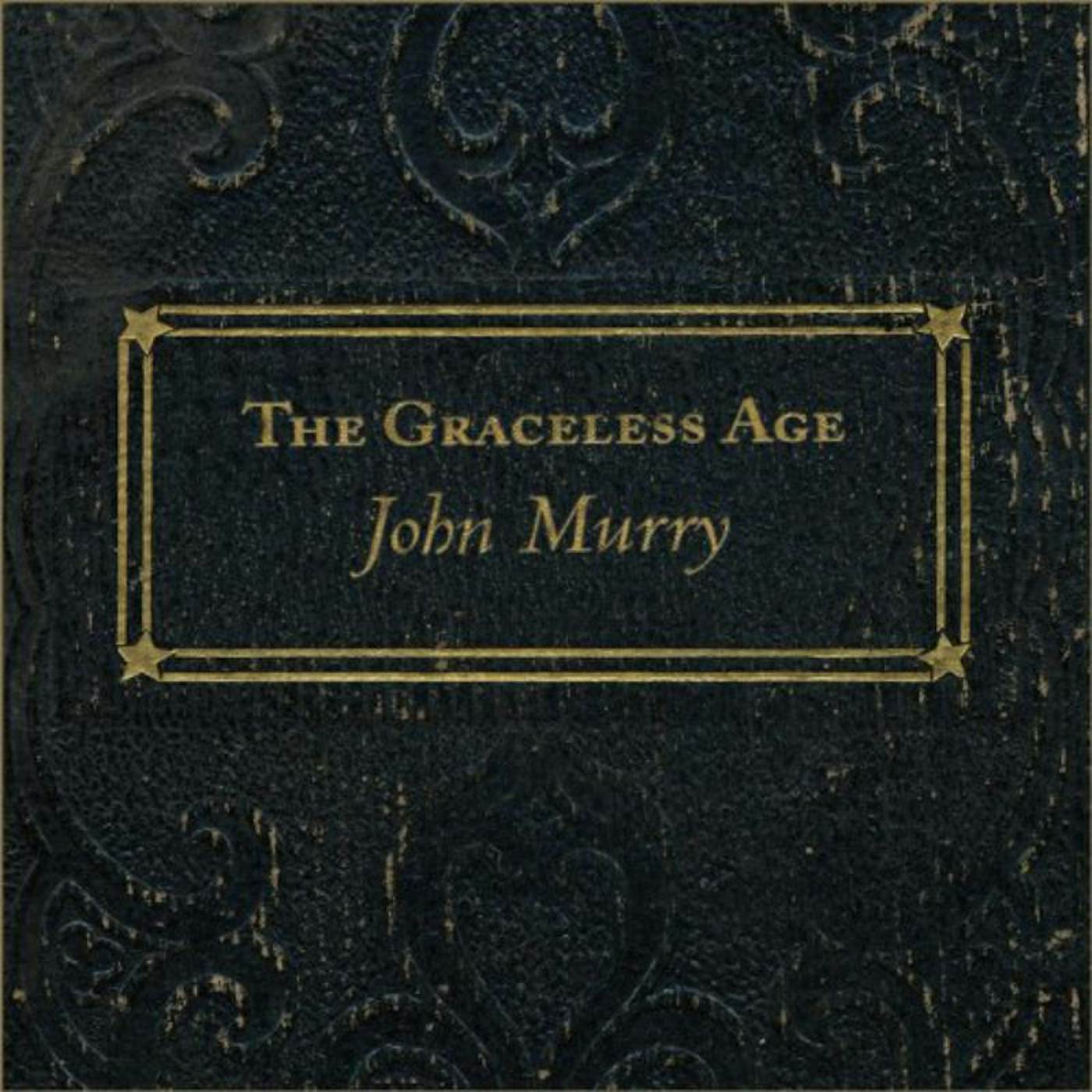John Murry LP - Graceless Age The (Vinyl)