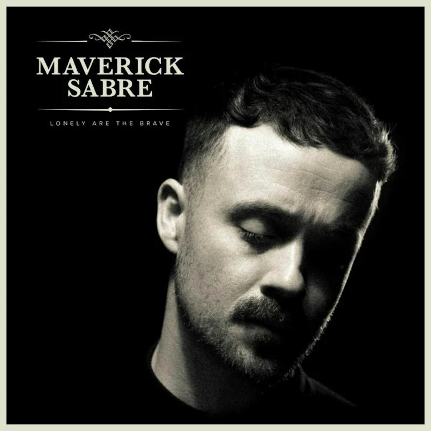Maverick Sabre LP - Lonely Are The Brave (Mavs Ve (Vinyl)