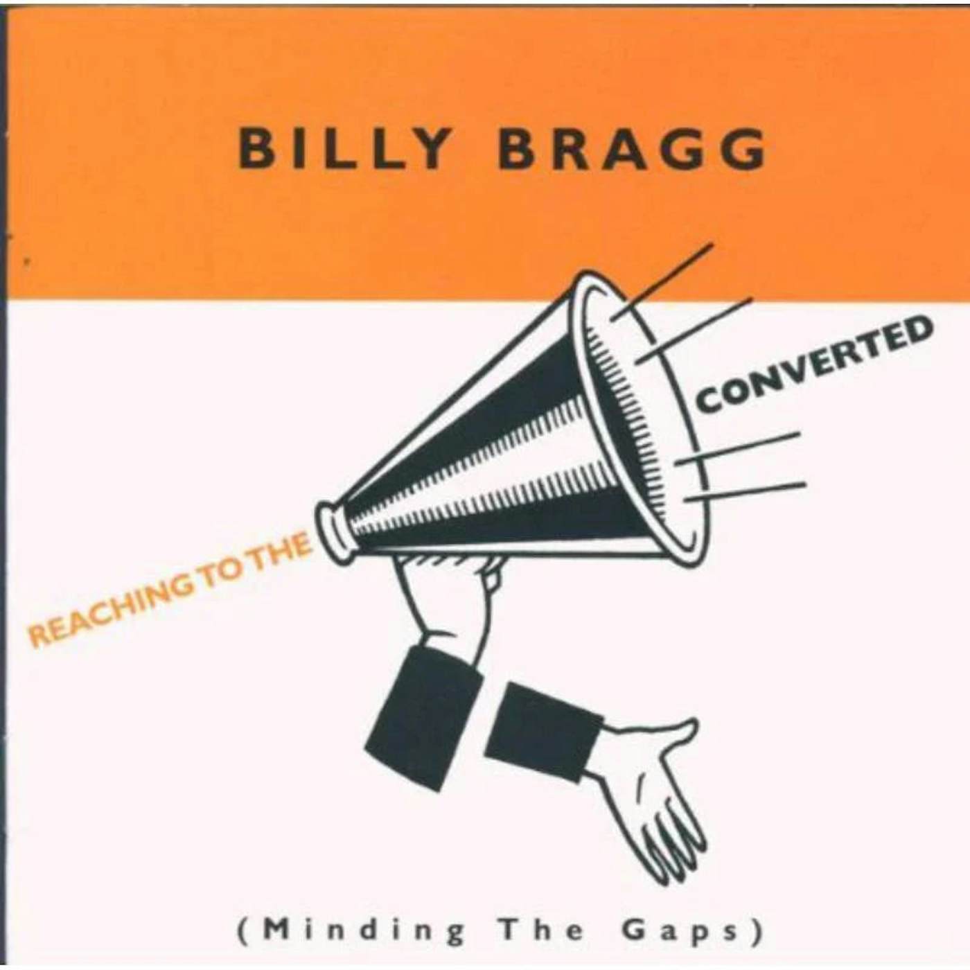 Billy Bragg  CD - Reaching To The Converted