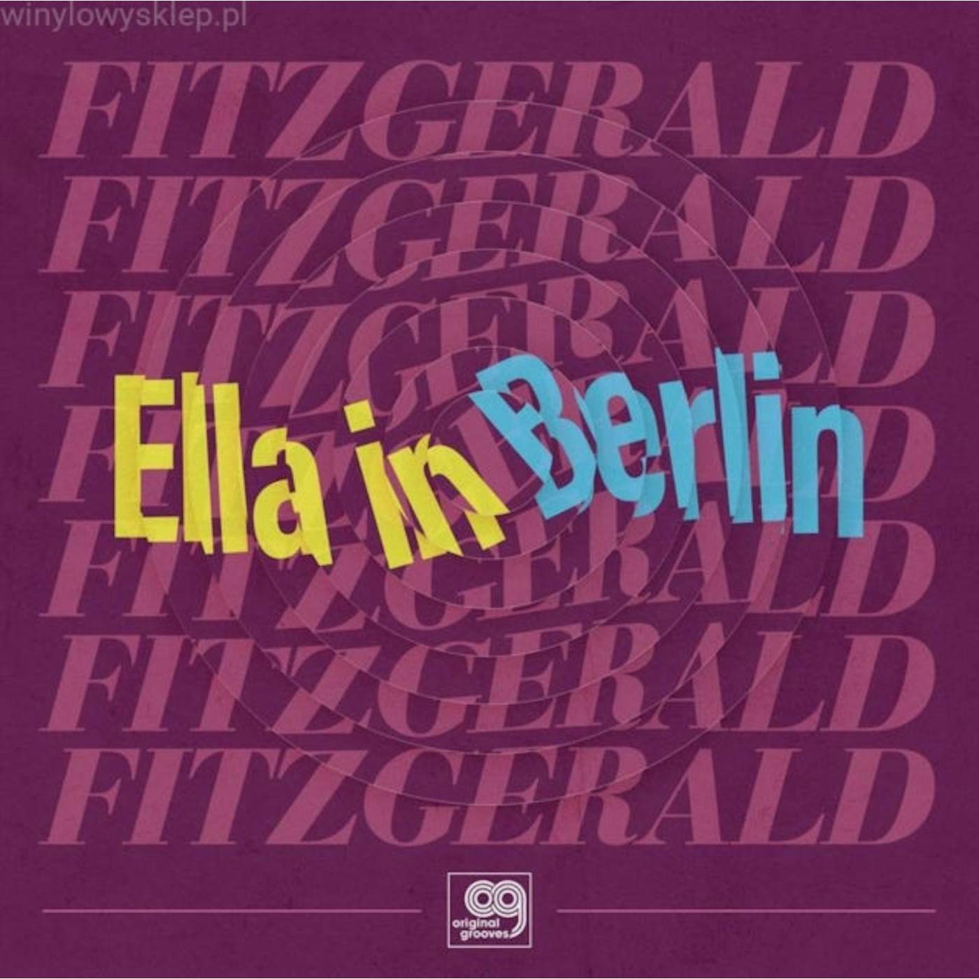 Ella Fitzgerald LP - Original Grooves Ella In Berl (Vinyl)