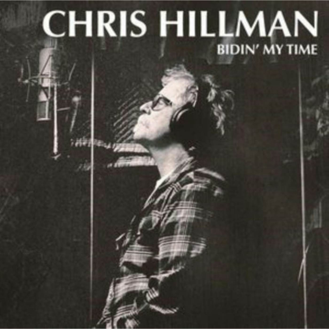 Chris Hillman LP - Bidin My Time (Vinyl)