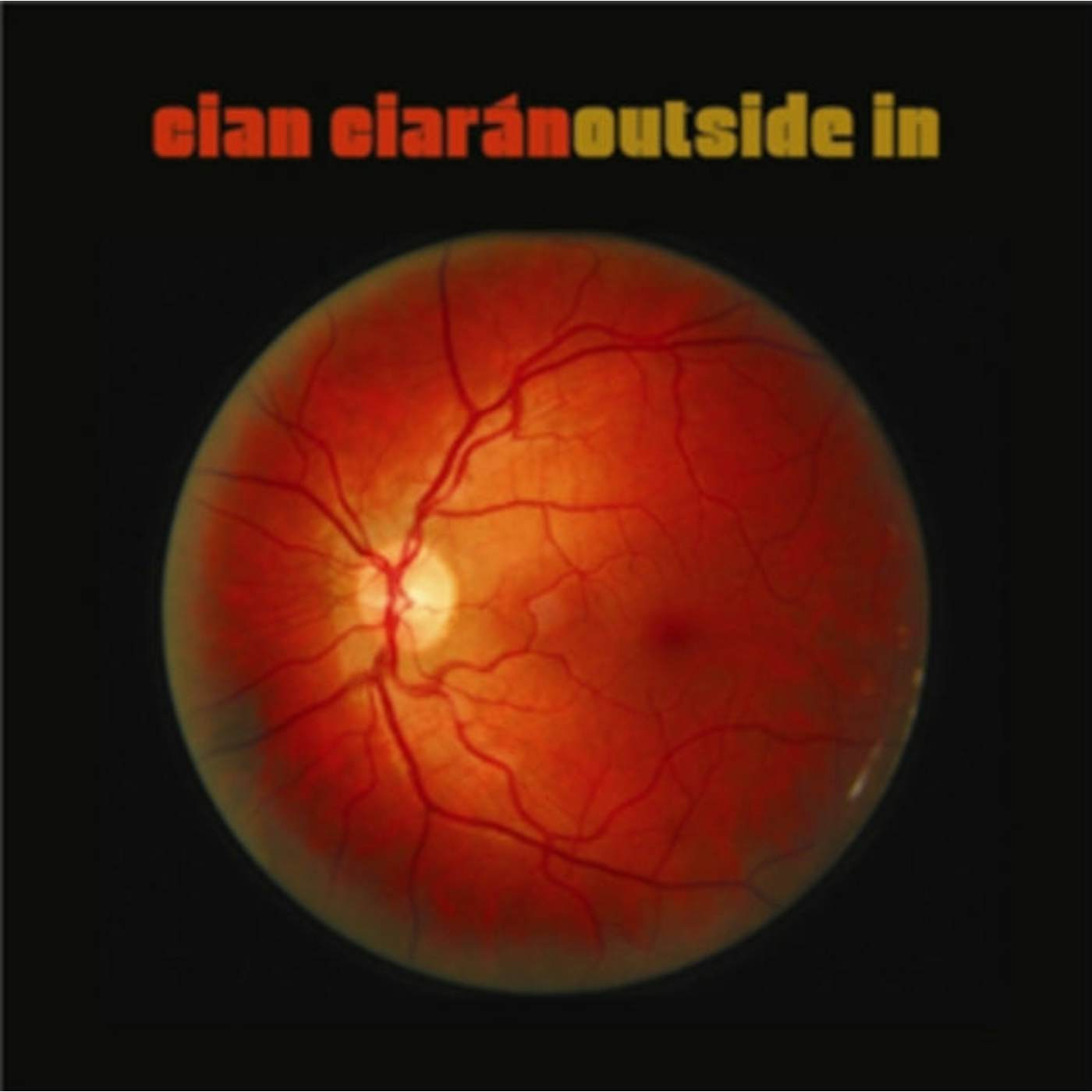 Cian Ciaran LP - Outside In (Vinyl)