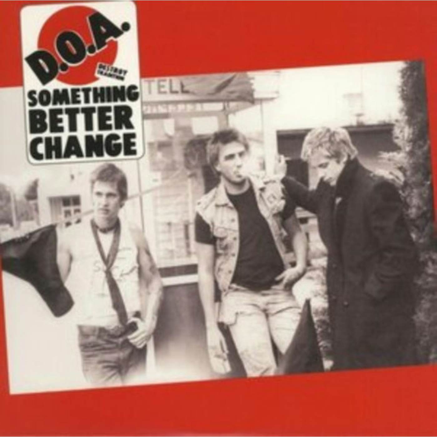 D.O.A. LP - Something Better Change (Vinyl)