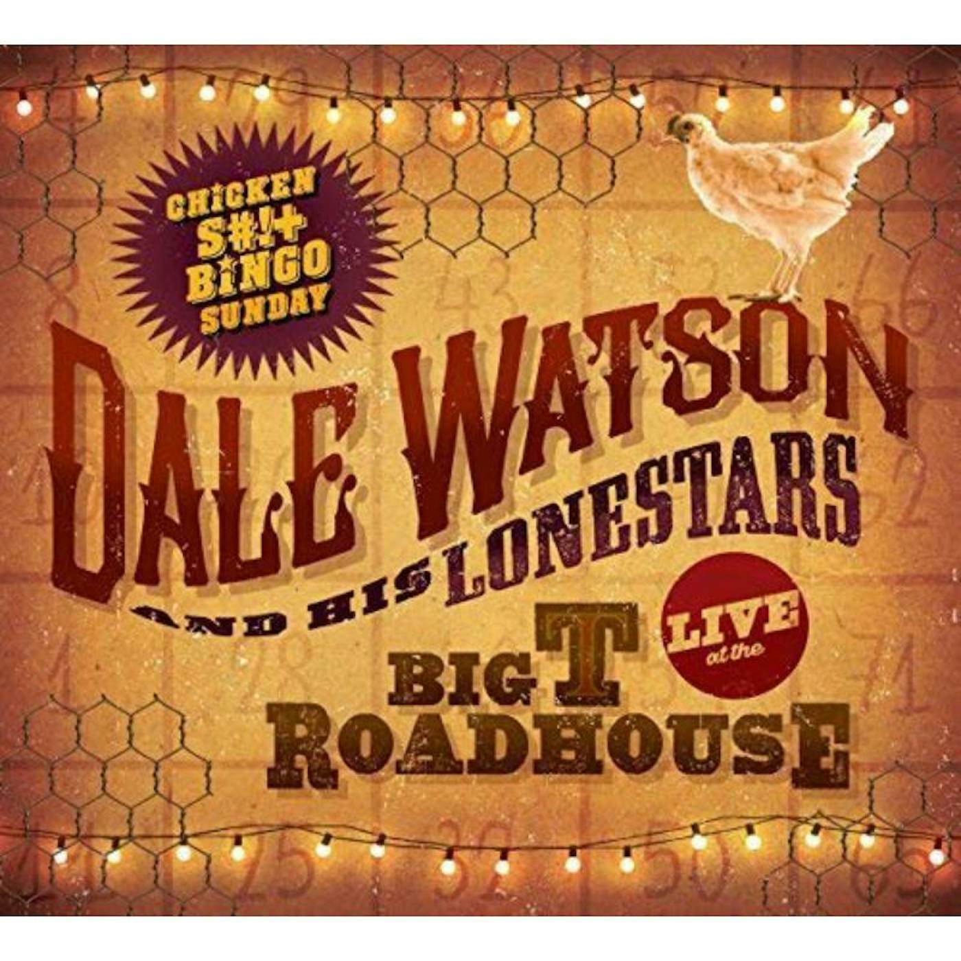 Dale Watson LP - Live At The Big T Roadhouse (Vinyl)