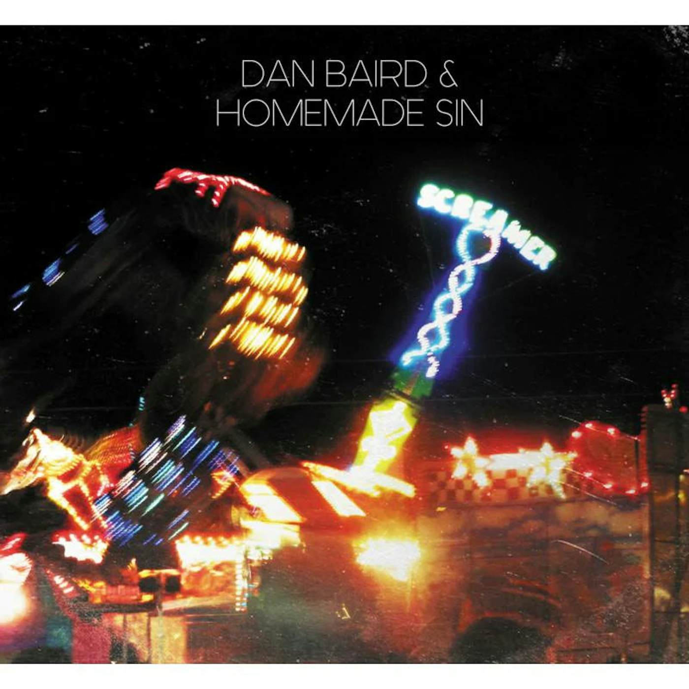 Dan Baird and Homemade Sin LP - Screamer (Vinyl)