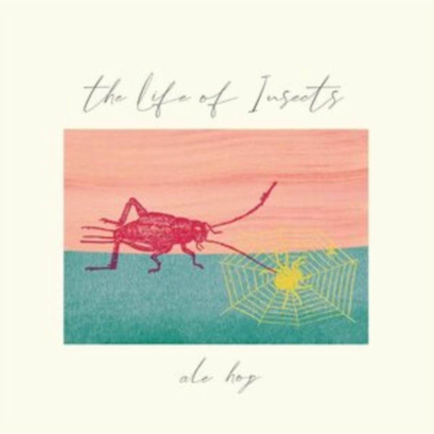 Ale Hop LP - Life Of Insects The (Vinyl)