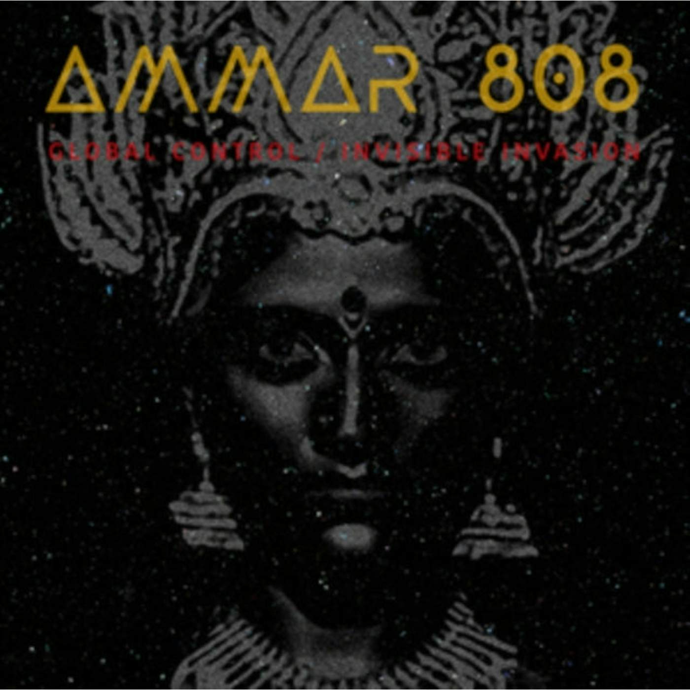 Ammar 808 LP - Global Control / Invisible Inv (Vinyl)