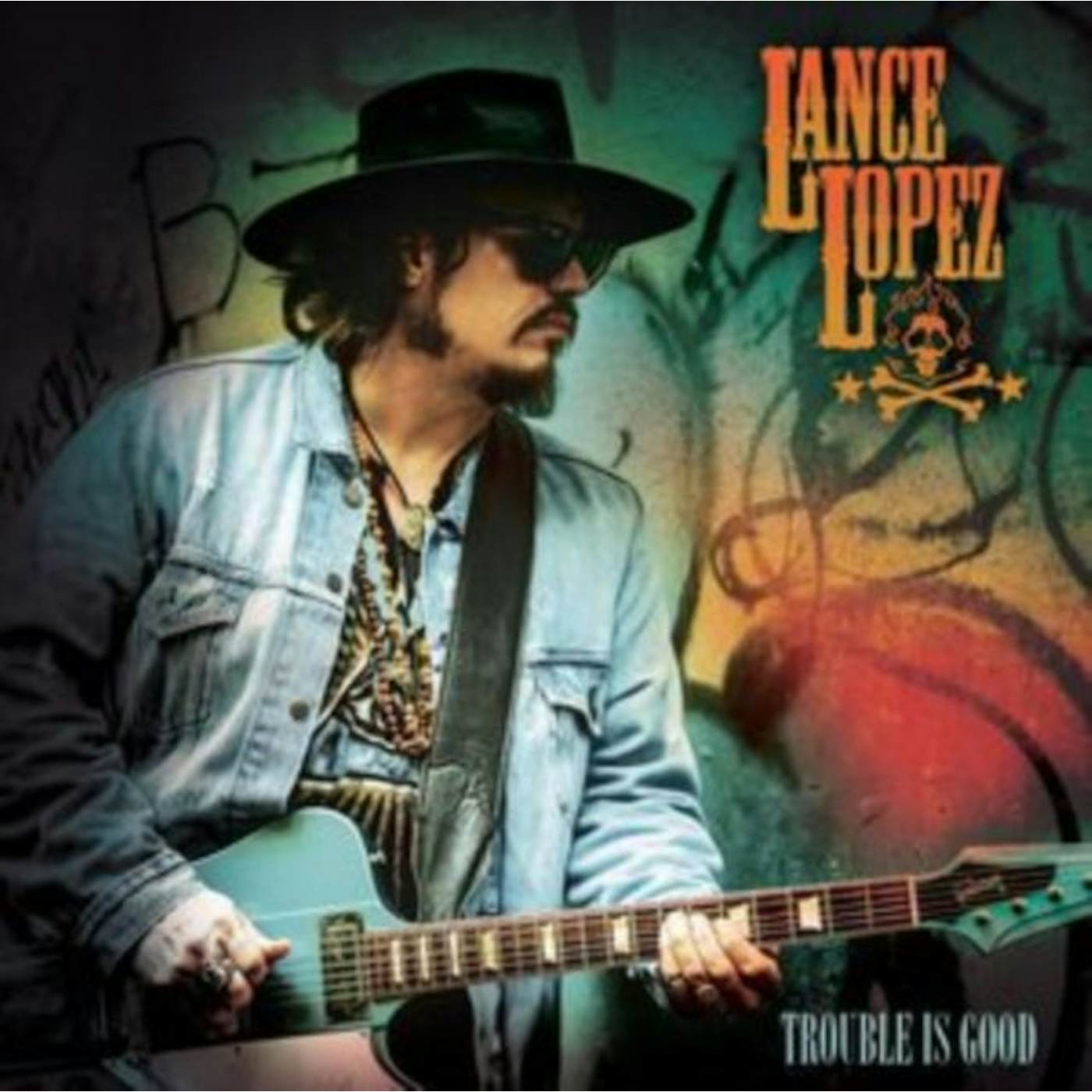 Lance Lopez LP - Trouble Is Good (Vinyl)