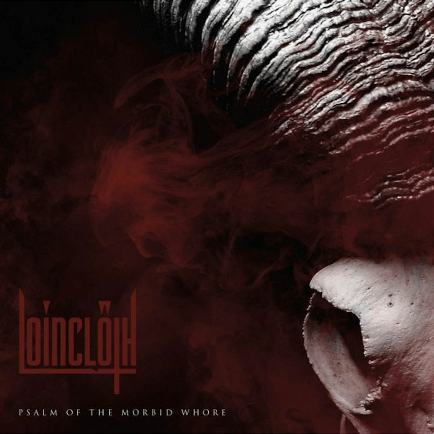 Loincloth LP - Psalm Of The Morbid Whore (Vinyl)