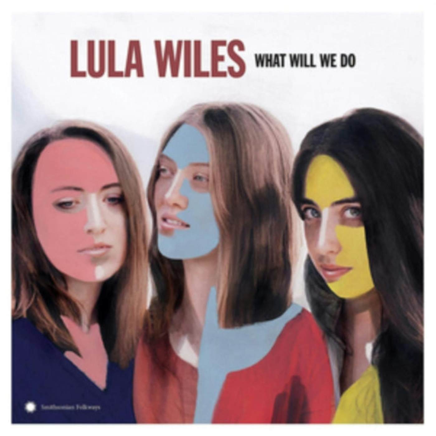 Lula Wiles LP - What Will We Do (Vinyl)