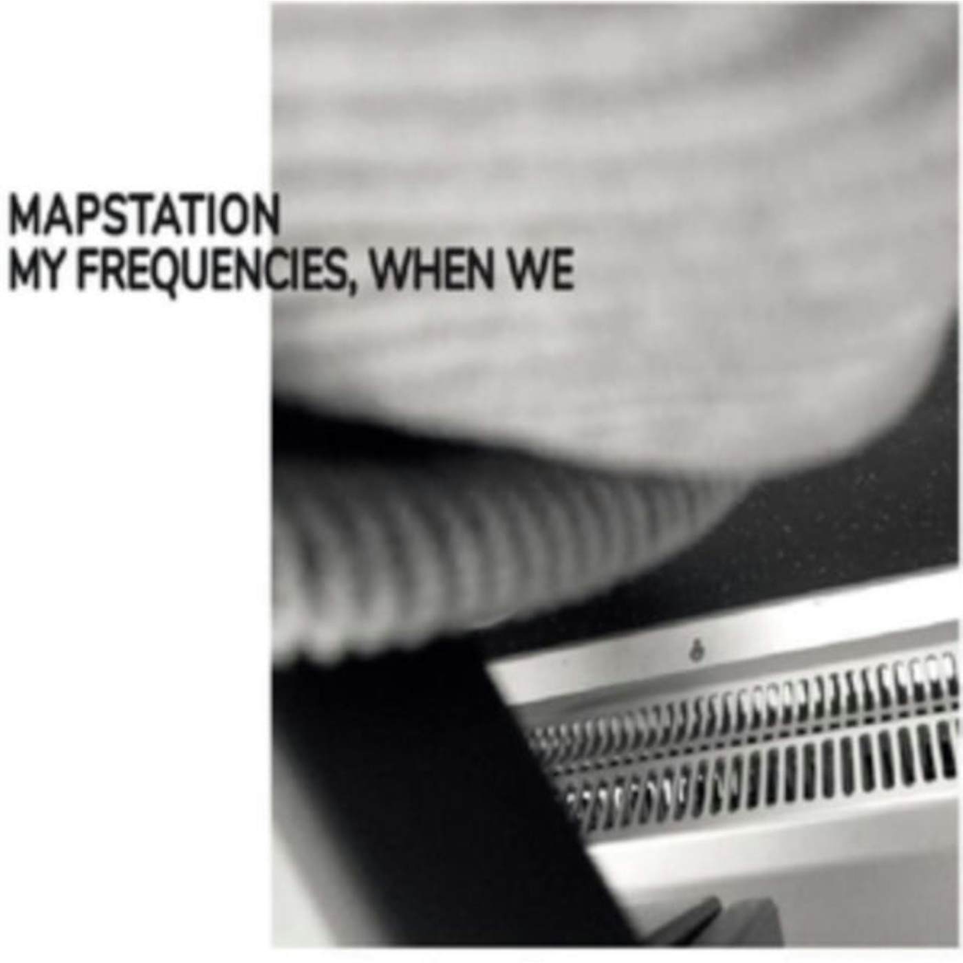 Mapstation LP - My Frequencies When We (Vinyl)