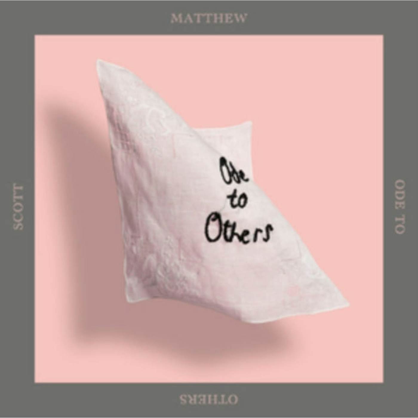 Matthew Scott LP - Ode To Others (Vinyl)