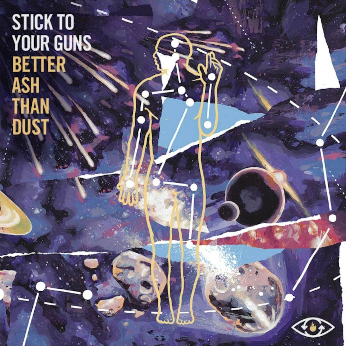 Stick To Your Guns LP - Better Ash Than Dust (Vinyl)