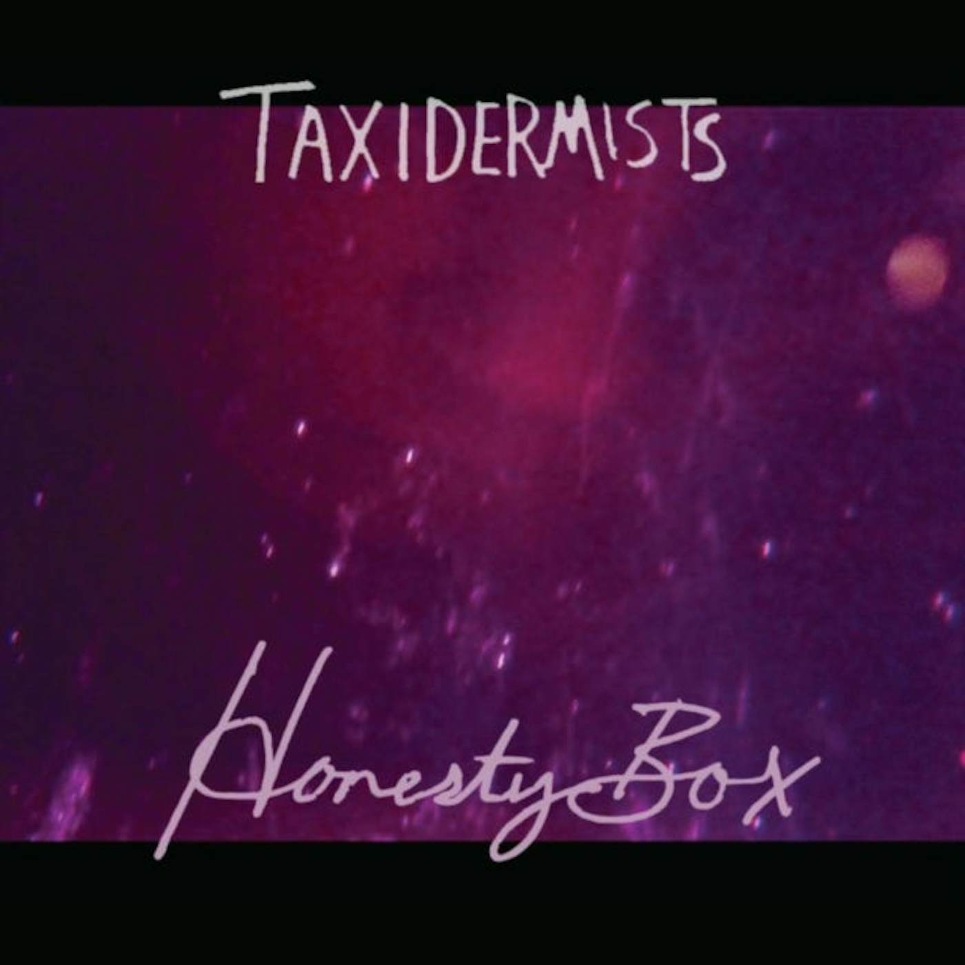 The Taxidermists LP - Honesty Box (Vinyl)