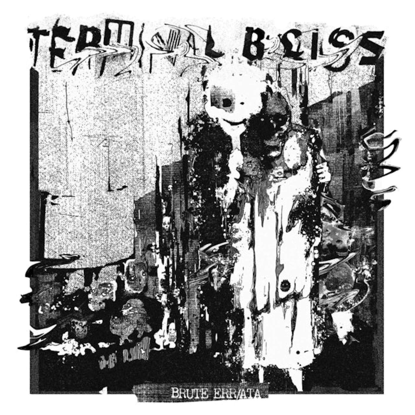 Terminal Bliss LP - Brute Err/Ata (Vinyl)