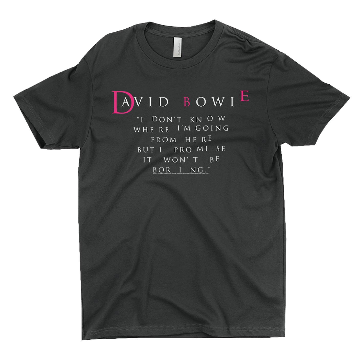 David Bowie T-Shirt | Where I Am Going Quote David Bowie Shirt