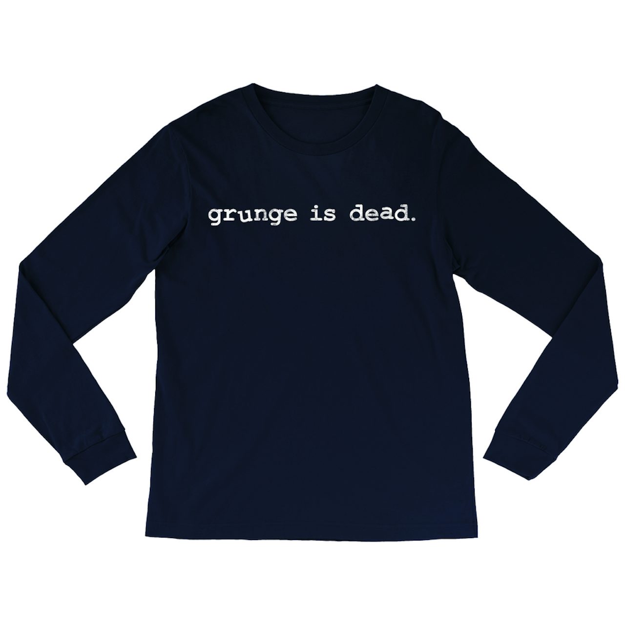 density Mentally Estimate Nirvana Long Sleeve Shirt | Grunge Is Dead Worn By Kurt Cobain Nirvana Shirt