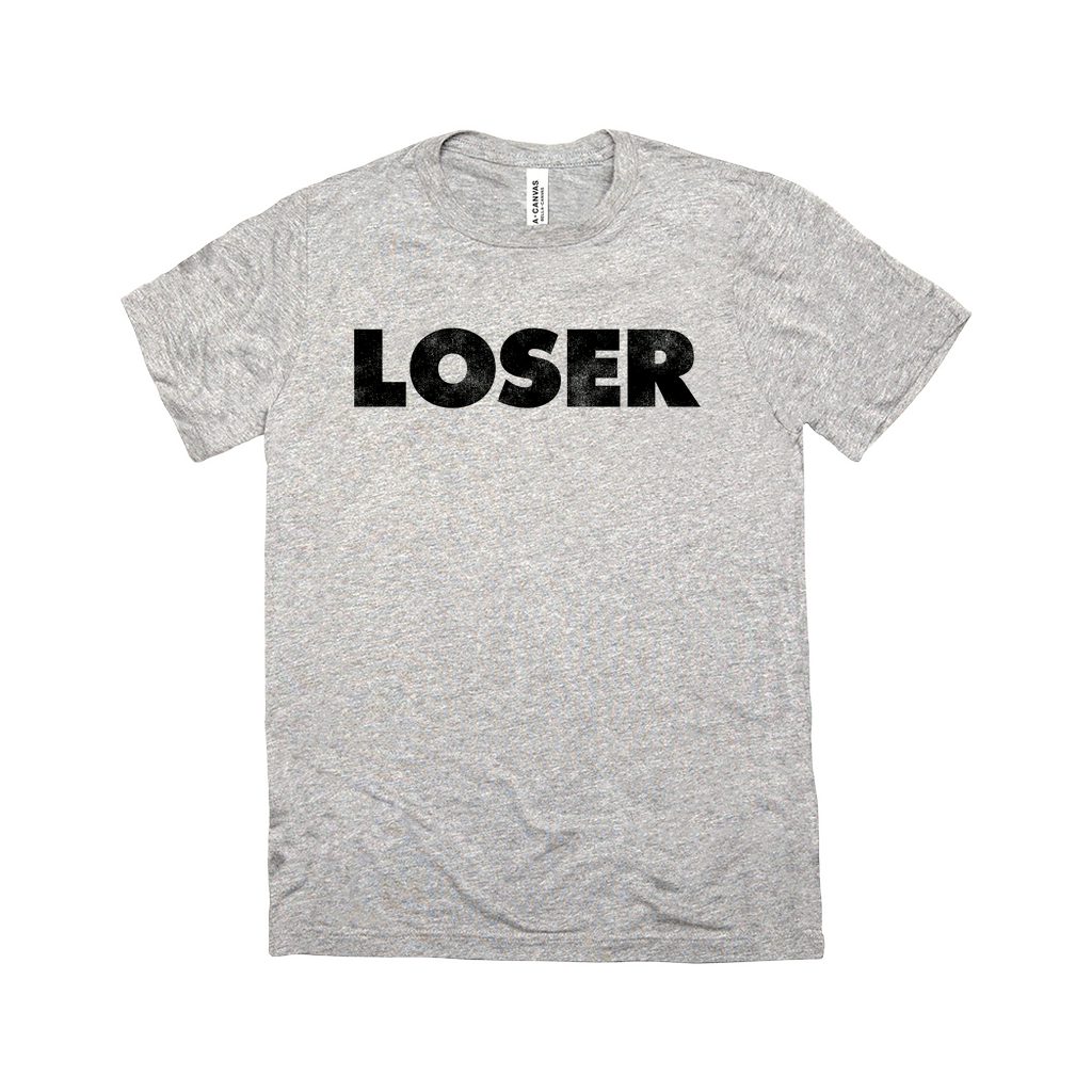 loser shirt