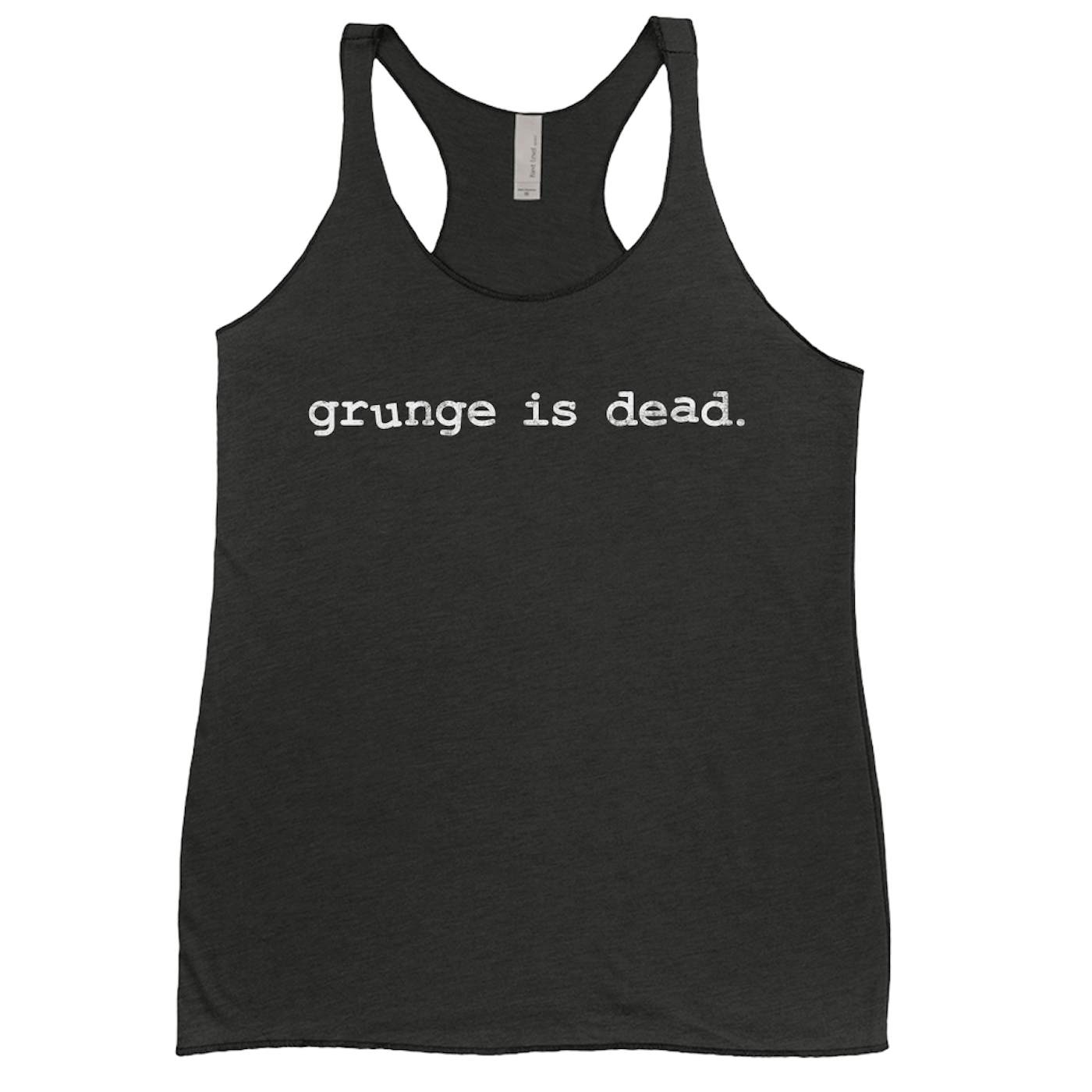 Nirvana Ladies' Tank Top | Grunge Is Dead Worn By Kurt Cobain Nirvana Shirt