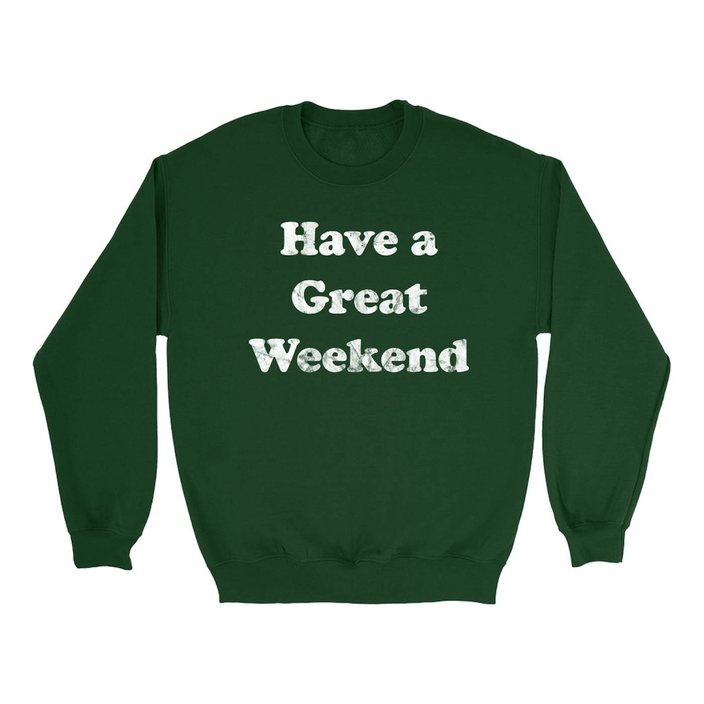 Have A Great Weekend Worn By Eddie Vedder Sweatshirt