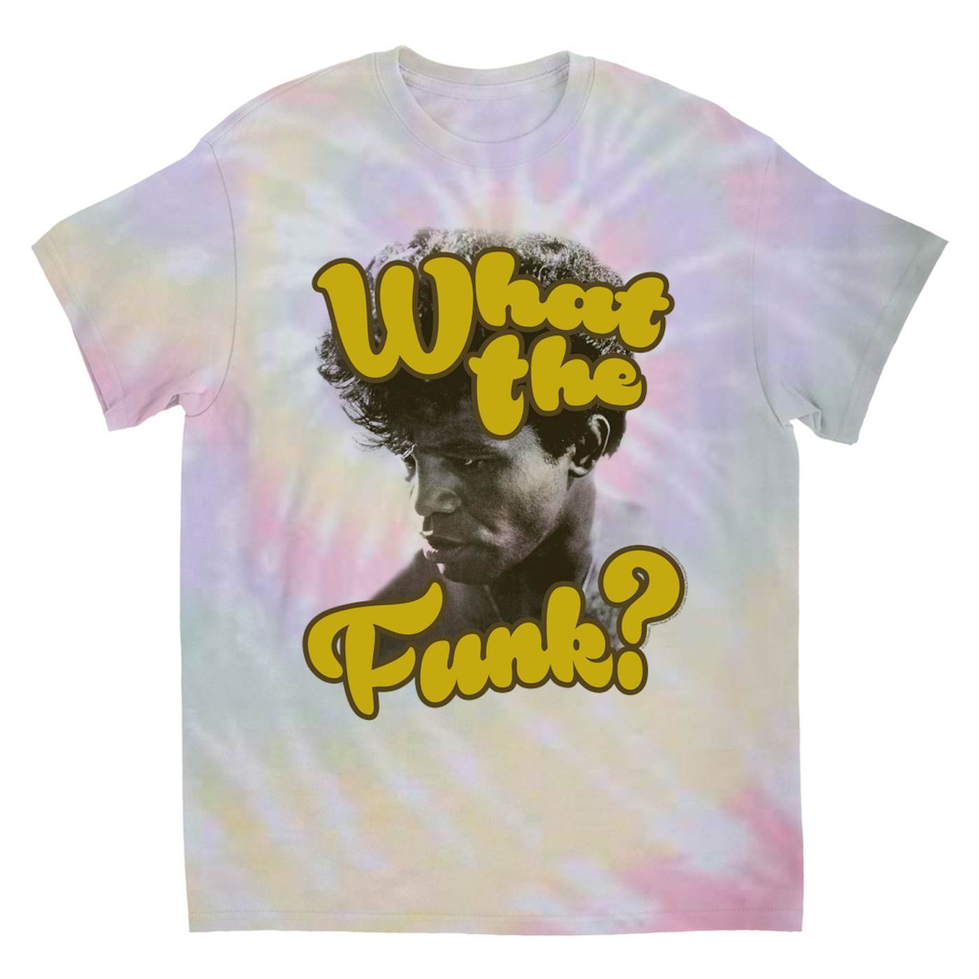 James Brown T-Shirt | What The Funk? James Brown Tie Dye Shirt