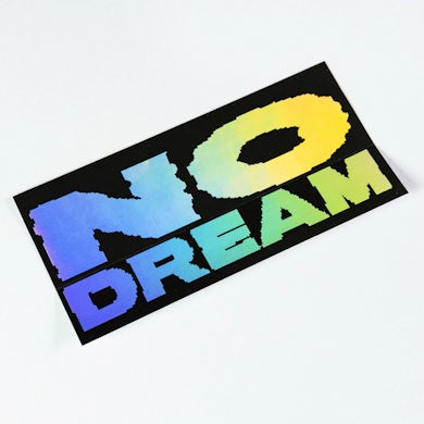 Jeff Rosenstock NO DREAM Holographic Sticker