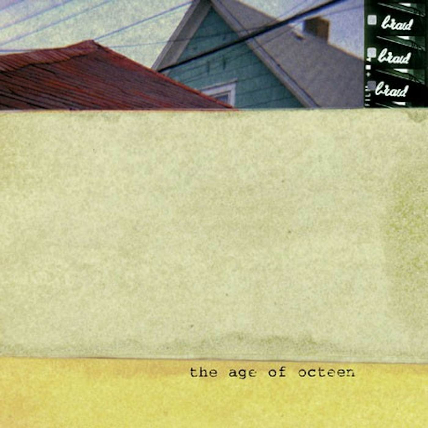 Braid The Age of Octeen CD