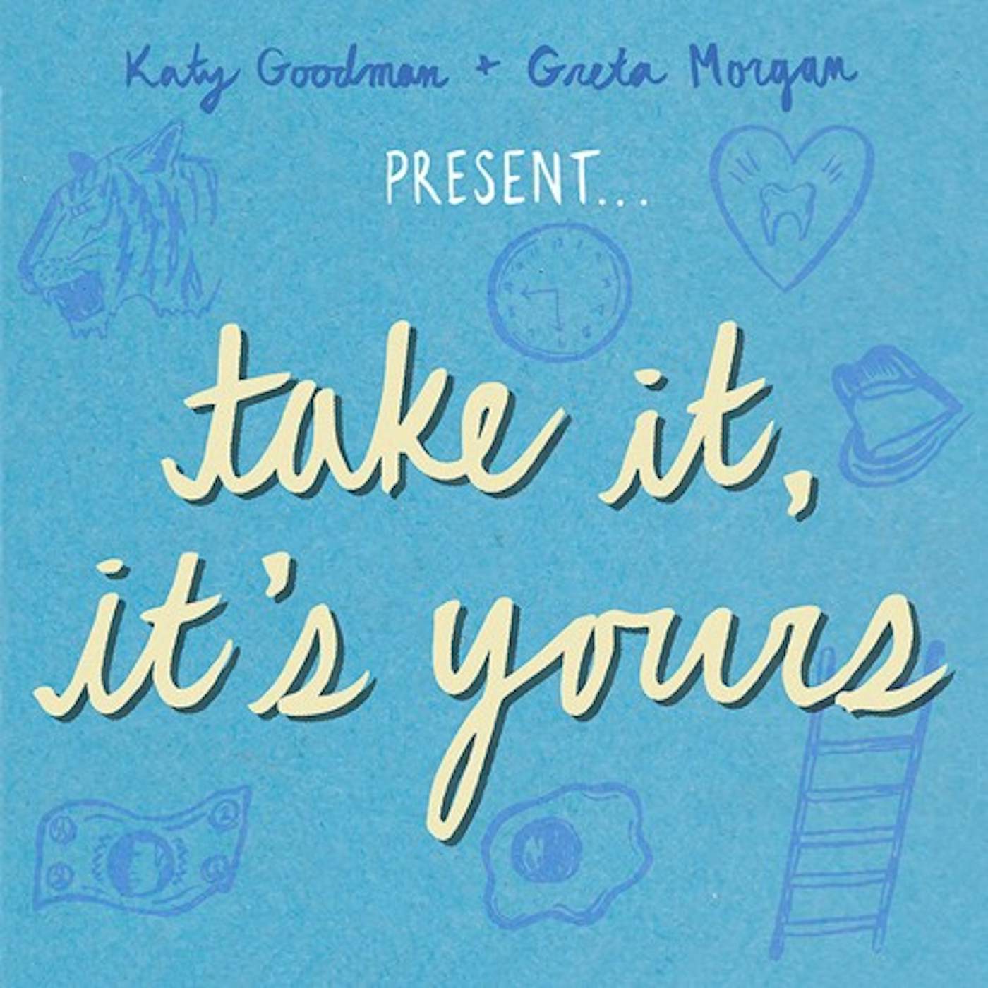 Katy Goodman Take It, It's Yours (Vinyl)
