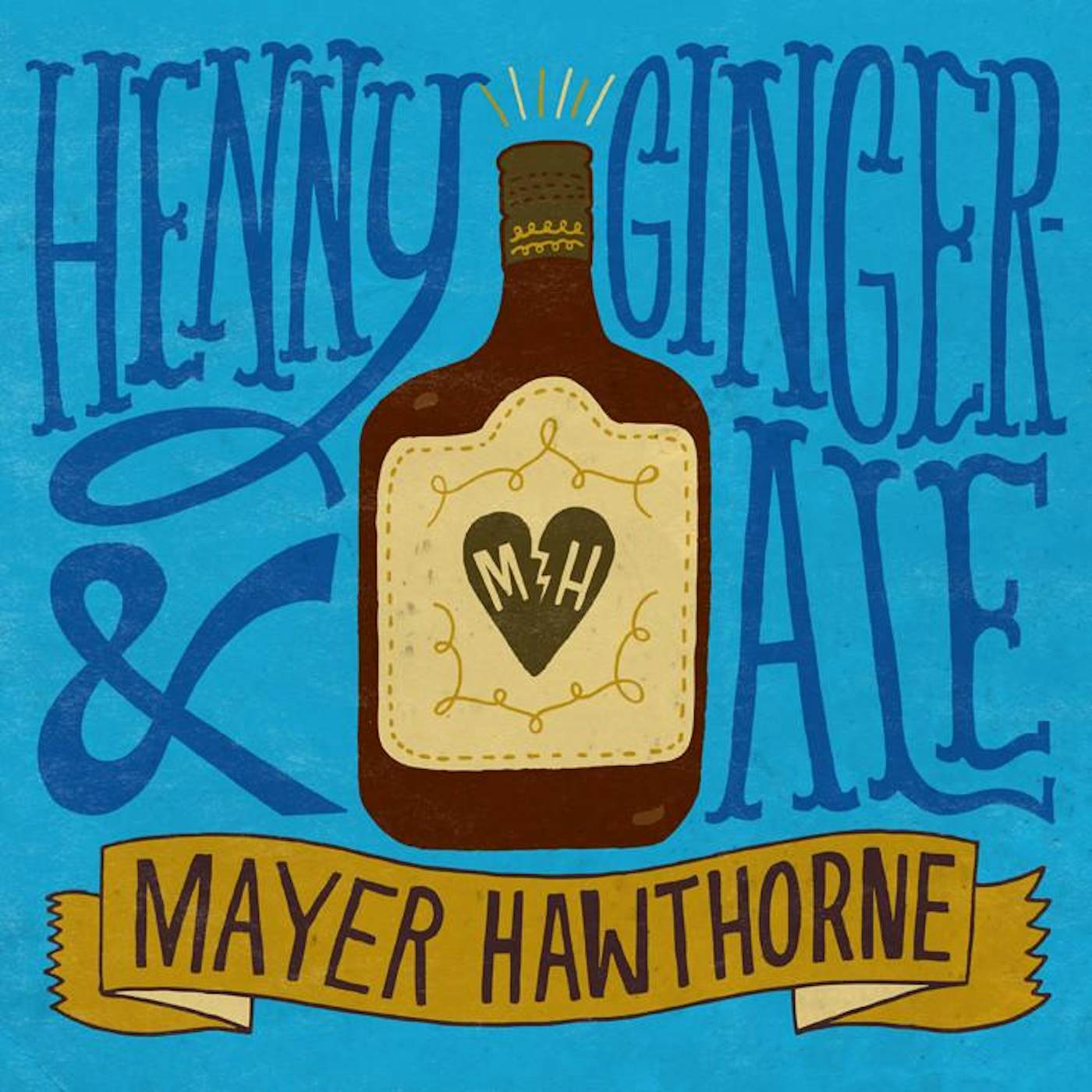 Mayer Hawthorne Henny & Gingerale 7" (Vinyl)