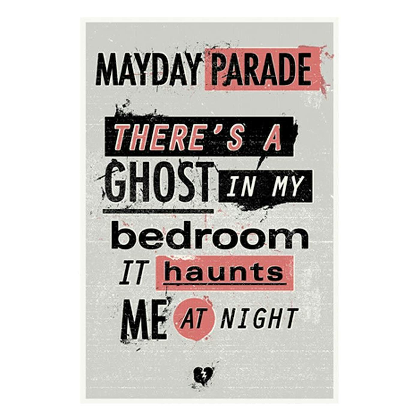 Mayday Parade Ghosts Lyric - 16x24 Screen Printed Poster
