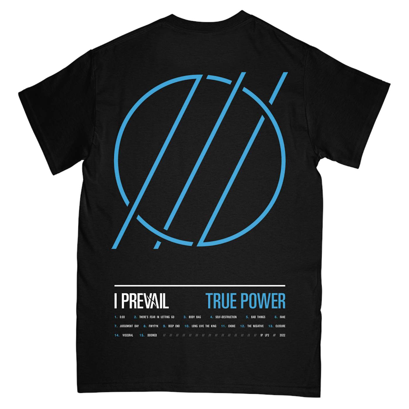 TRUE POWER Track List T-Shirt - I Prevail
