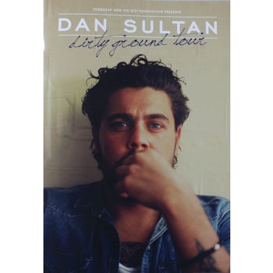 Dan Sultan  Dirty Ground Tour Program