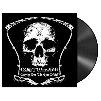 GOATWHORE - 'Carving Out The Eyes Of God' LP (Vinyl)