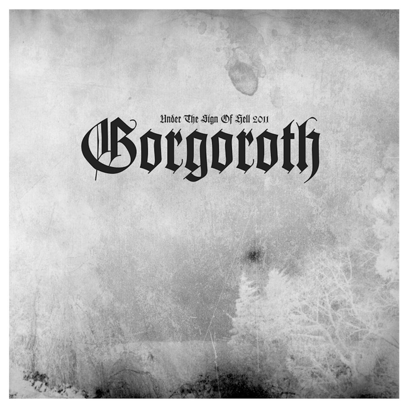 GORGOROTH - 'Under The Sign Of Hell 2011' CD