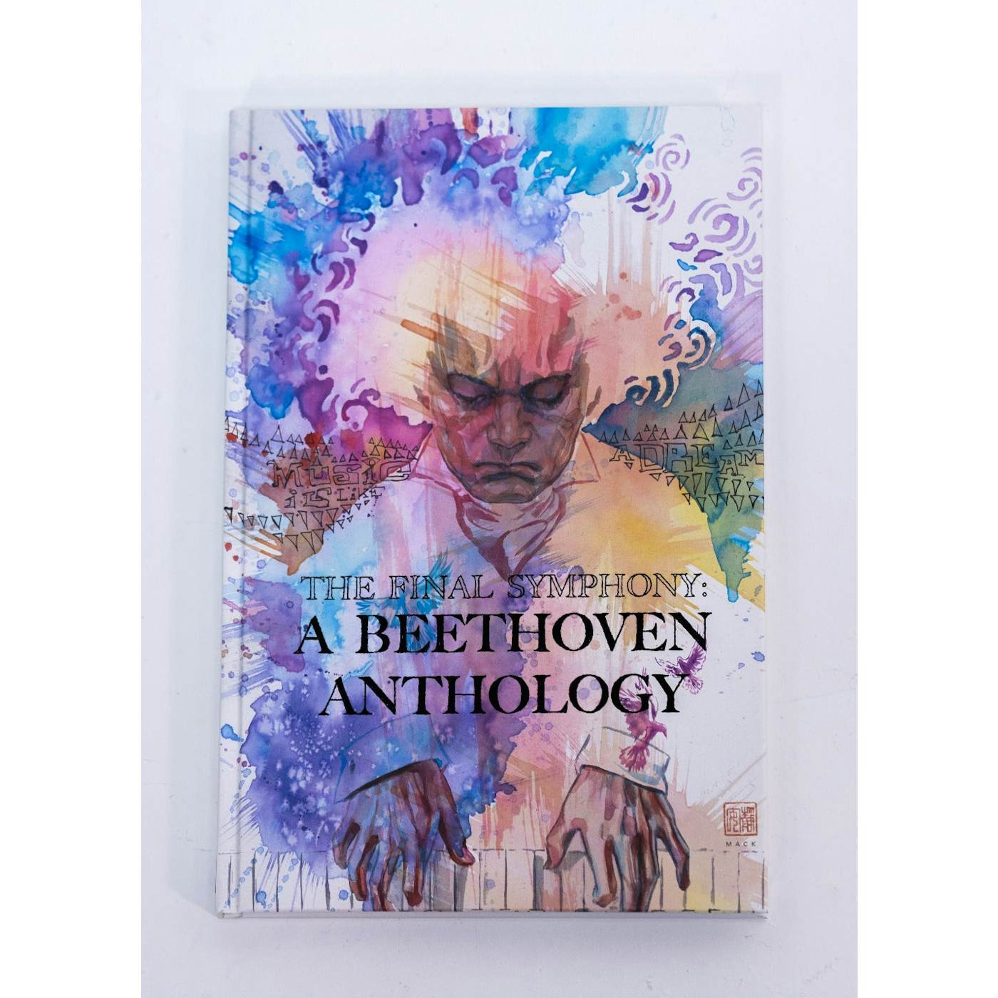 Beethoven: Ludwig van Beethoven - The Final Symphony: A Beethoven Anthology - Deluxe Book