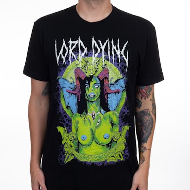 Lord Dying "Suckling She-Beast" T-Shirt