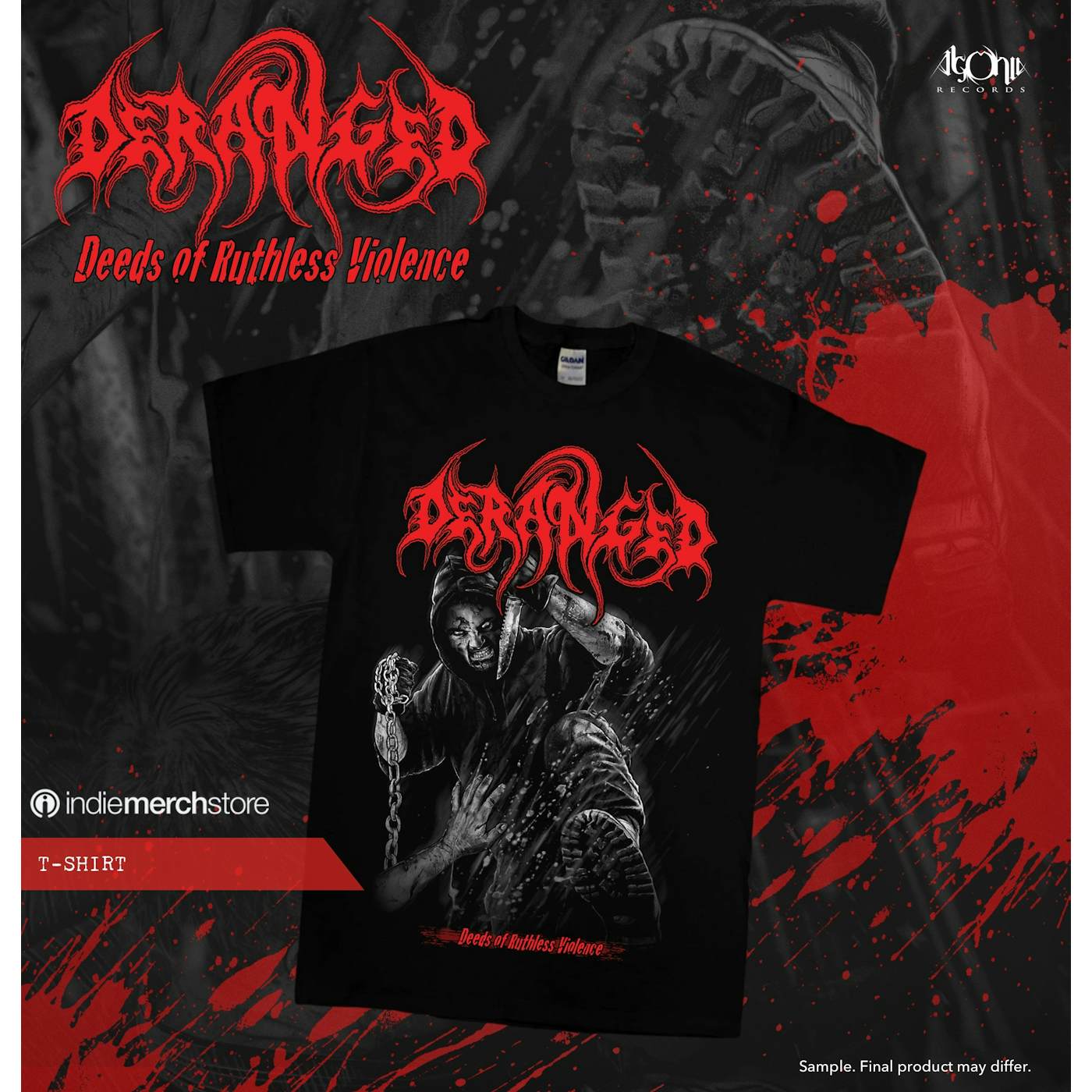 Deranged "Deeds Of Ruthless Violence" Limited Edition T-Shirt