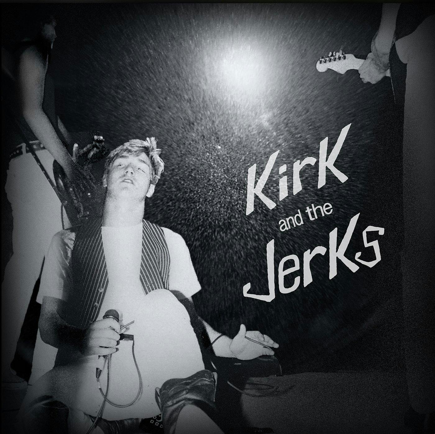 Kirk and the Jerks 
