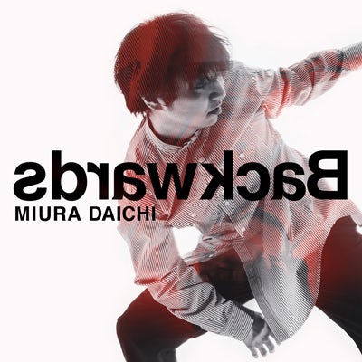 Daichi Miura Backwards（CD）