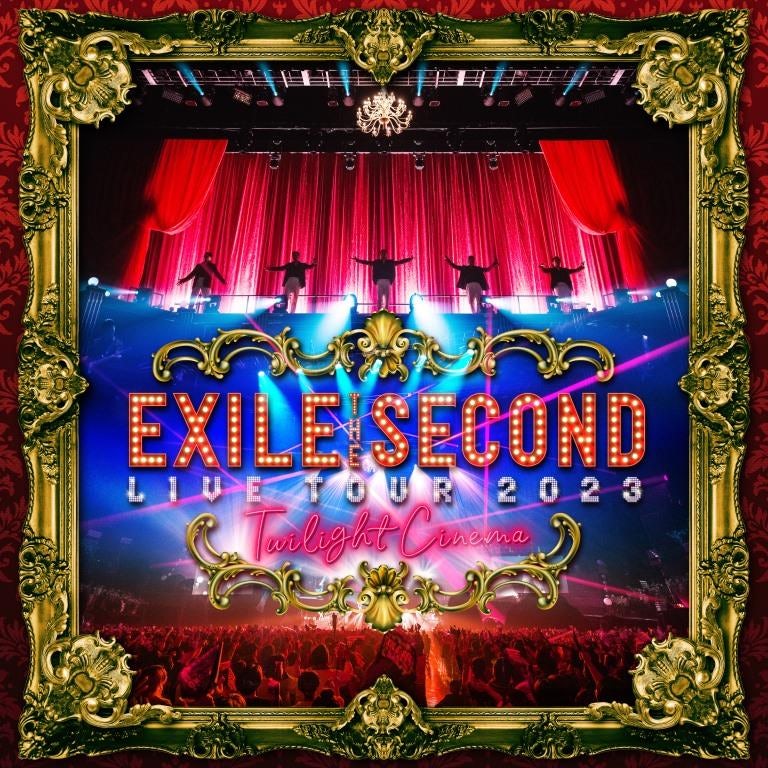 EXILE THE SECOND LIVE TOUR 2023 ～Twilight Cinema～[Limited