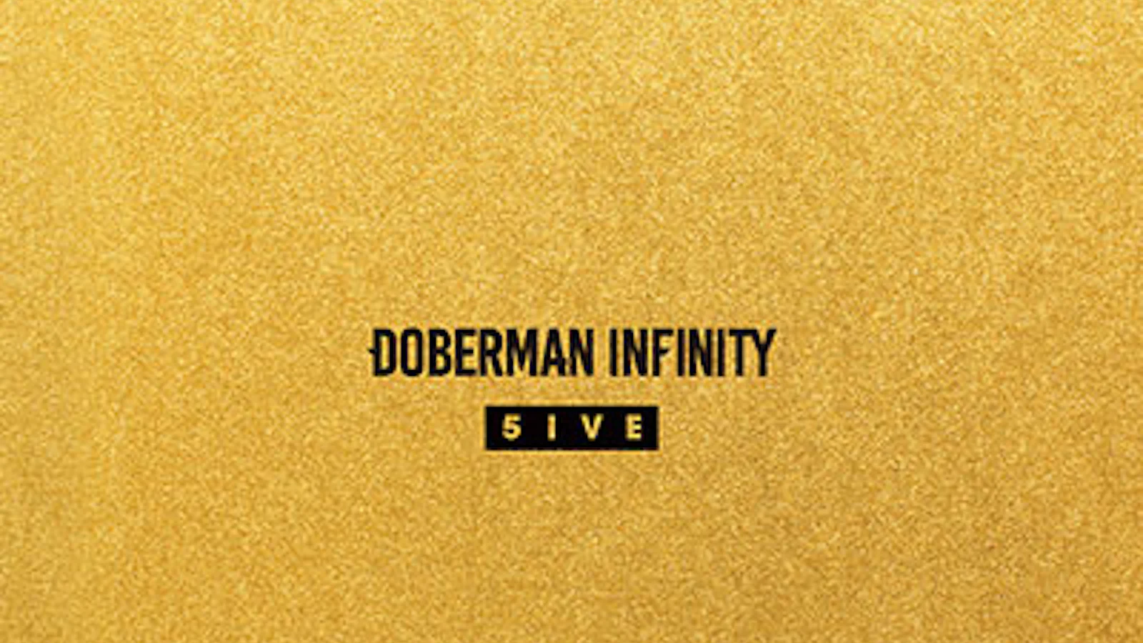 Doberman Infinity 5ive Normal Edition Cd Doberman Infinity 5ive Normal Edition Cd