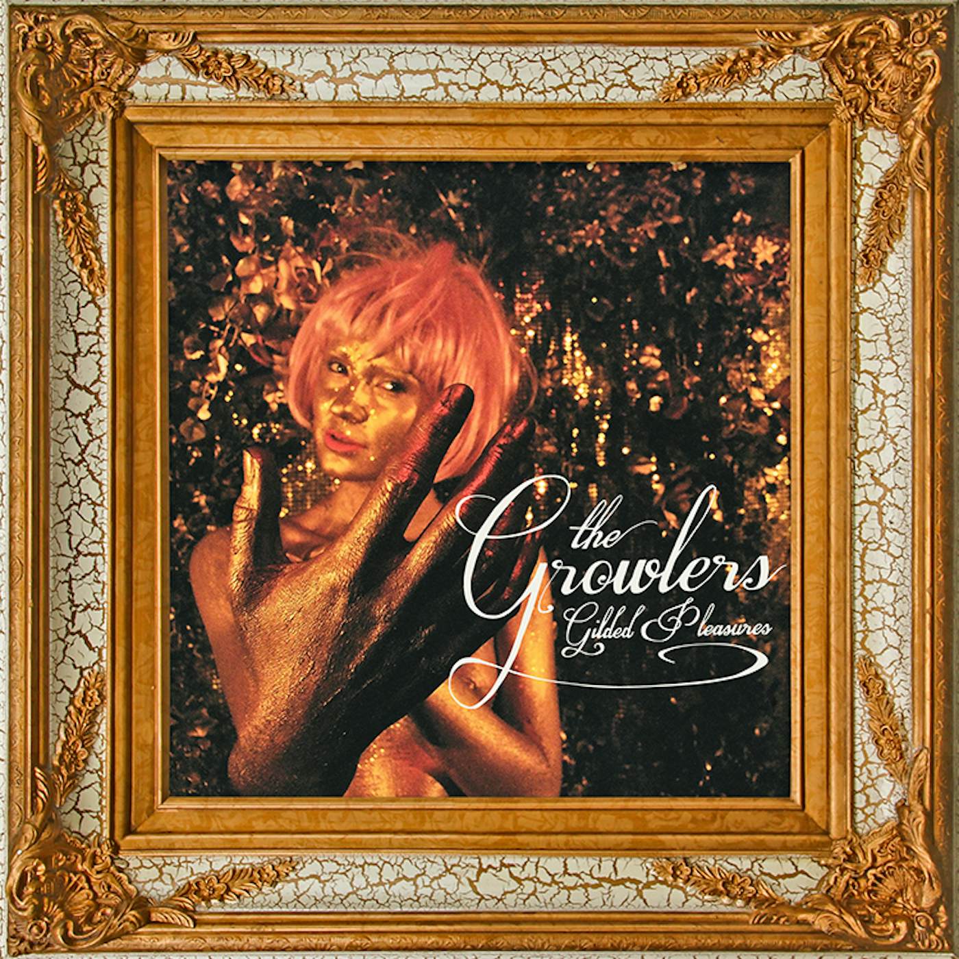 The Growlers Gilded Pleasures Vinyl LP